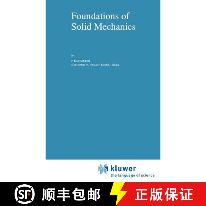 【4周达】Foundations of Solid Mechanics [9780792307723]
