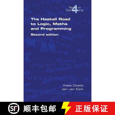 【3-4周达】The Haskell Road to Logic, Maths and Programming. Second Edition [9780954300692]