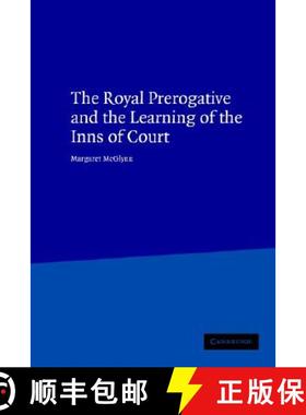 【3-4周达】Royal Prerogative and the Learning of the Inns of Court: - The Royal Prerogative and the L... [9780521804295]