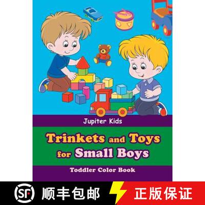 【3-4周达】Trinkets and Toys for Small Boys: Toddler Color Book [9781683053439]