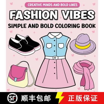 【3-4周达】Fashion Vibes Simple and Bold Coloring Book: A Trendy Coloring Experience for Fashion Lovers [9798992581232]