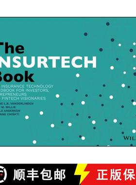 【3-4周达】The Insurtech Book - The Insurance Technology Handbook For Investors, Entrepreneurs And Fi... [9781119362210]