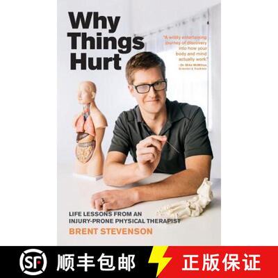 【3-4周达】Why Things Hurt: Life Lessons from an Injury-prone Physical Therapist [9780995324107]