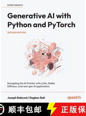 预订 Generative AI with Python and PyTorch: Navigating the AI frontier with LLMs, Stable Diffusion, a... [9781835884447]