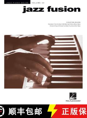 预订 Jazz Fusion: Jazz Piano Solos Series Volume 54 [9781540015440]