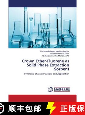预订 Crown Ether-Fluorene as Solid Phase Extraction Sorbent [9783659361548]