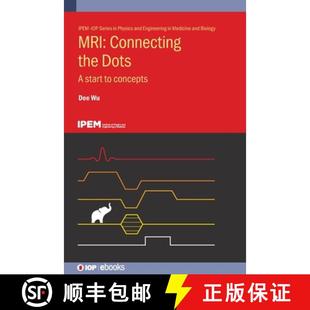 【3-4周达】MRI: Connecting the Dots: A conceptual approach [9780750312851]