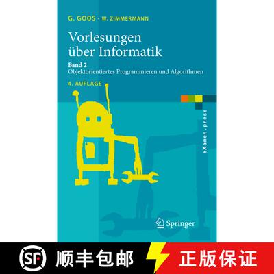 【3-4周达】Vorlesungen über Informatik : Band 2: Objektorientiertes Programmieren und Algorithmen (4... [9783540244035]