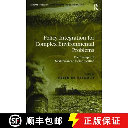 【3-4周达】Policy Integration for Complex Environmental Problems : The Example of Mediterranean Deser... [9781138259034]