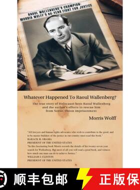 预订 Raoul Wallenberg's Champion: Morris Wolff's 42-Year Fight For Justice [9798892285551]