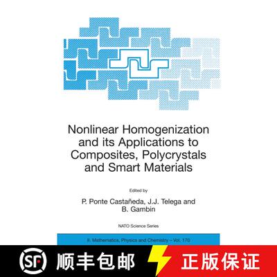 【3-4周达】Nonlinear Homogenization and its Applications to Composites, Polycrystals and Smart Materi... [9781402026218]