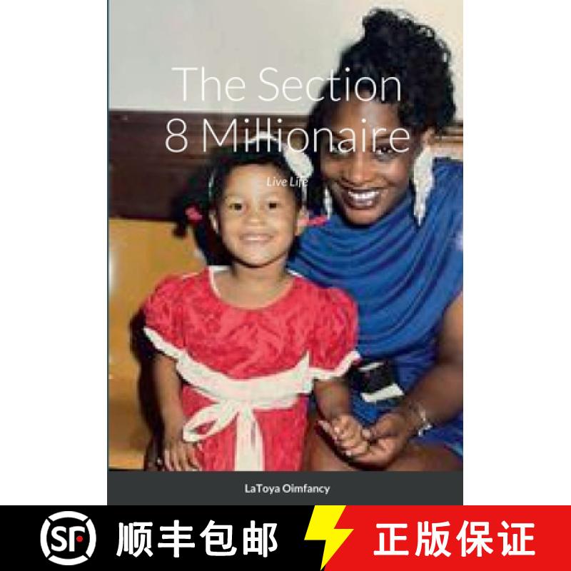 【3-4周达】The Section 8 Millionaire: Live Life [9781387458585]
