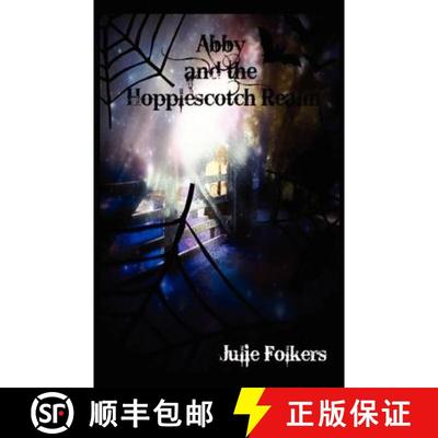 预订 Abby and the Hopplescotch Realm (present tense version) [9780473199319]