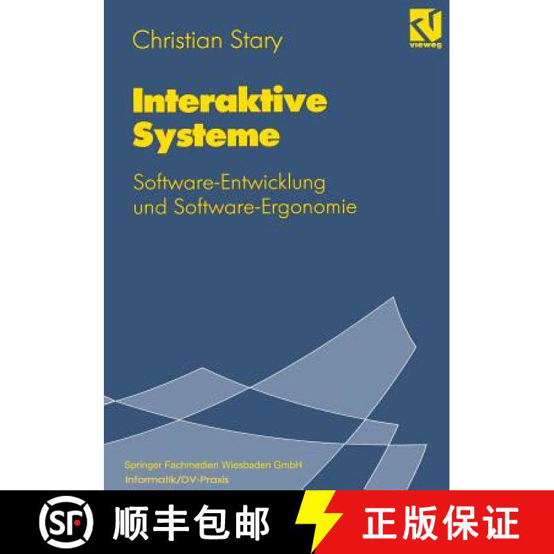 【3-4周达】Interaktive Systeme : Software-Entwicklung und Software-Ergonomie [9783528053840]