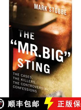 【3-4周达】'mr. Big' Sting: The Controversial Undercover Operation and the Killers it has Caught [9781770416123]