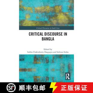 【3-4周达】Critical Discourse in Bangla [9781032124704]