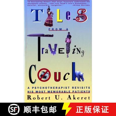 预订 Tales from a Travelling Couch – A Psychotherapist Revisits his most Memorable Patients (Paper) [9780393314984]