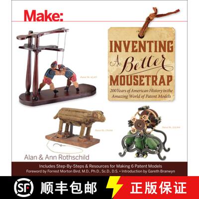 【3-4周达】Inventing a Better Mousetrap: 200 Years of American History in the Amazing World of Patent... [9781457187186]
