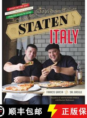 【3-4周达】Staten Italy: Nothin' But the Best Italian-American Classics, from Our Block to Yours [9781455583546]