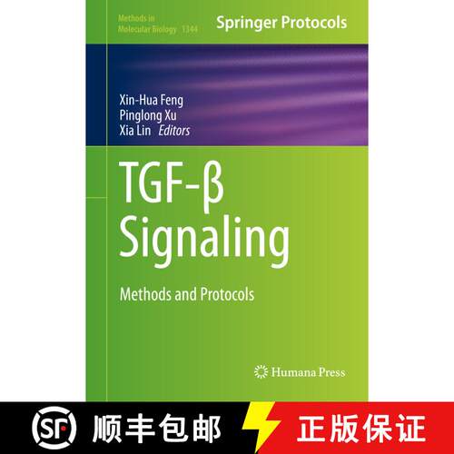 【3-4周达】精装 Tgf-β Signaling: Methods and Protocols (1st ed. 2016) [9781493929658]