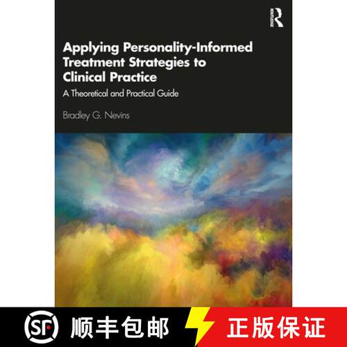 【3-4周达】Applying Personality-Informed Treatment Strategies to Clinical Practice : A Theoretical an... [9780367371869]