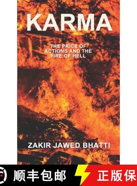 预订 Karma The Price of Actions and the Fire of Hell: A tale of Love, Vengeance, and the Unavoidable ... [9781069198150]