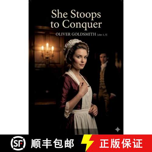 【3-4周达】She Stoops to Conquer: by Oliver Goldsmith [9791043143106]