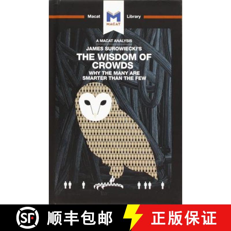 【4周达】An Analysis of James Surowiecki's The Wisdom of Crowds: Why the Many are Smarter than the Fe... [9781912453481]