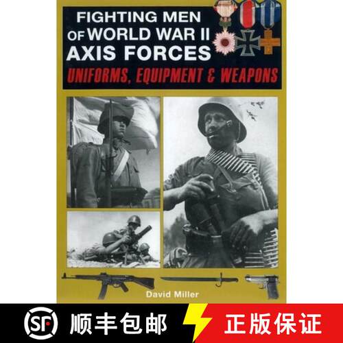 【3-4周达】Fighting Men of World War II: Axis Forces: Uniforms, Equipment & Weapons [9781510784598]