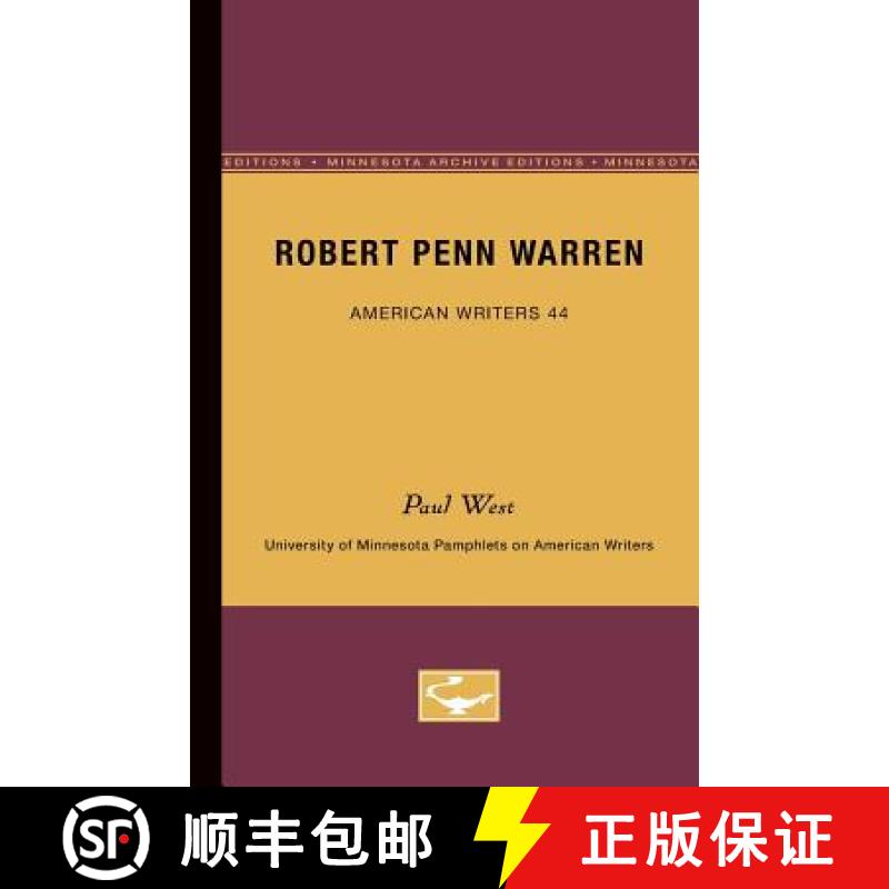 【3-4周达】Robert Penn Warren - American Writers 44: University of Minnesota Pamphlets on American Wr... [9780816603367]