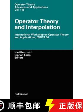【3-4周达】Operator Theory and Interpolation : International Workshop on Operator Theory and Applicat... [9783764362294]