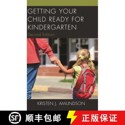 【3-4周达】Getting Your Child Ready for Kindergarten, 2nd Edition [9781475841152]