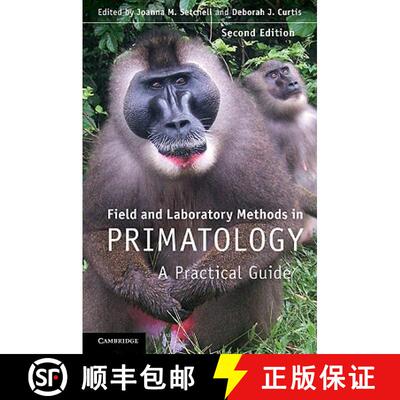 【3-4周达】精装 Field and Laboratory Methods in Primatology: A Practical Guide [9780521194099]