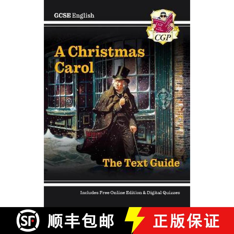 【2-3周达】New GCSE English Text Guide - A Christmas Carol includes Online Edition & Quizzes [9781782943099]