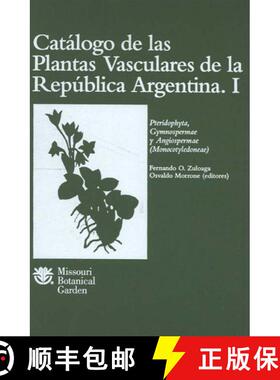 预订 Catalogo de las Plantas Vasculares de la Republica Argentina I [9780915279401]