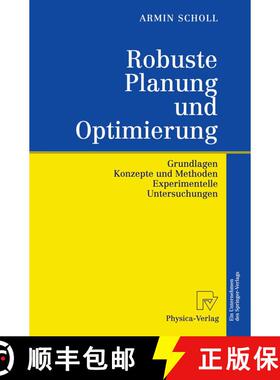 【3-4周达】Robuste Planung und Optimierung : Grundlagen - Konzepte und Methoden - Experimentelle Unte... [9783790814088]