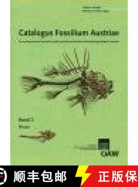 预订 Catalogus Fossilium Austriae, Band 2: Echinoidea Neogenica: Ein Systematisches Verzeichnis Aller... [9783700134916]