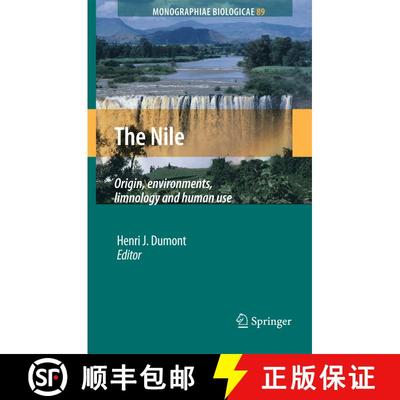 【3-4周达】The Nile : Origin, Environments, Limnology and Human Use [9781402097256]