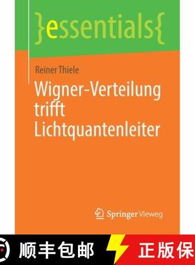 【3-4周达】Wigner-Verteilung Trifft Lichtquantenleiter [9783658352806]