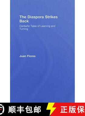 【3-4周达】The Diaspora Strikes Back : Caribeño Tales of Learning and Turning [9780415952606]