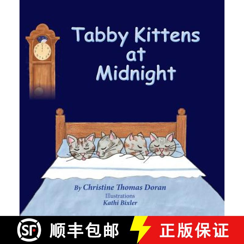 【2-3周达】Tabby Kittens at Midnight [9781941069547]