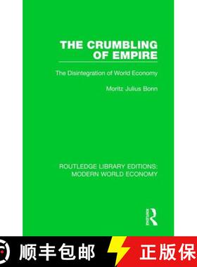 【3-4周达】The Crumbling of Empire: The Disintegration of World Economy [9781138633711]