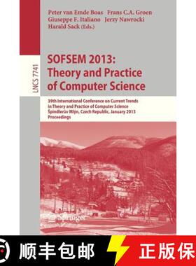 【3-4周达】SOFSEM 2013: Theory and Practice of Computer Science: 39th International Conference on Cur... [9783642358425]