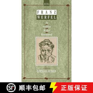 【3-4周达】Franz Werfel: An Austrian Writer Reassessed [9780854960309]