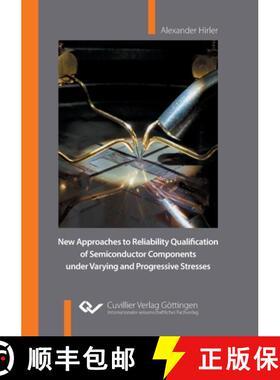 【3-4周达】New Approaches to Reliability Qualification of Semiconductor Components under Varying and ... [9783736975200]