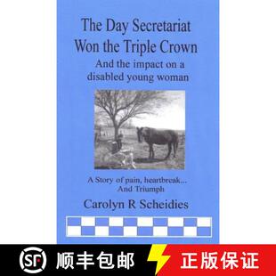 【3-4周达】THE DAY SECRETARIAT WON THE TRIPLE CROWN [9780615159645]