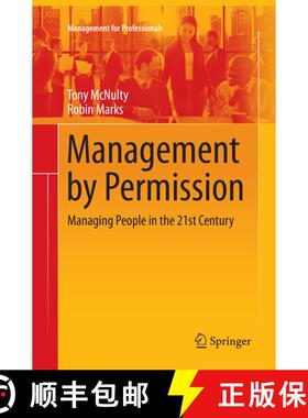 【3-4周达】Management by Permission : Managing People in the 21st Century (Softcover reprint of the o... [9783319797588]