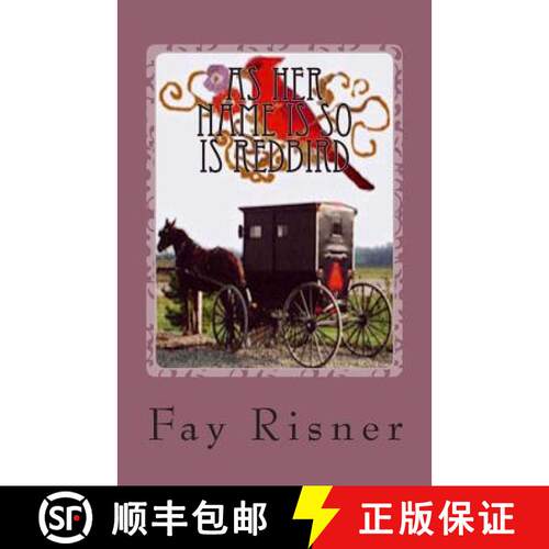 【3-4周达】As Her Name Is So Is Redbird [9780982459546]