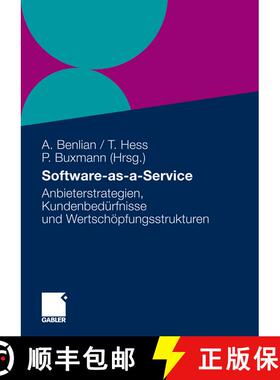 【3-4周达】Software-as-a-Service : Anbieterstrategien, Kundenbedürfnisse und Wertschöpfungsstrukturen [9783834922366]
