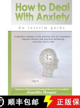 【3-4周达】How to Deal With Anxiety: An Interim Guide [9780995754416]